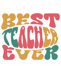 Back To School Svg Bundle, Retro Teacher Svg , Kindergarten Svg, 1st Day Of School Svg, School Vibes Svg, TeacherLife Svg, Groovy Grade Svg