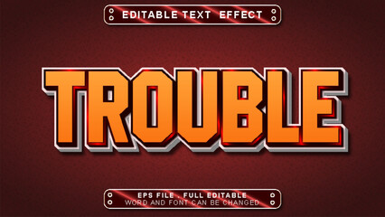 Trouble text effect editable