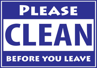 Clean before you leave sign vector eps