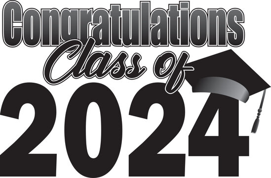 Congratulations Class of 2024 Graphic
