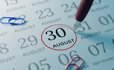 August 30th Calendar date. close up a red circle is drawn on August 30th to remember important events