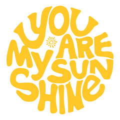 you are my sunshine vector sun