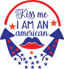 Kiss me, I am an American svg