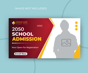 School education admission youtube video thumbnail web banner template design