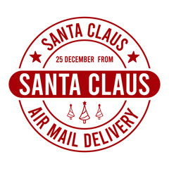 Santa Claus 25 December  From North Pole Air Mail Delivery Svg