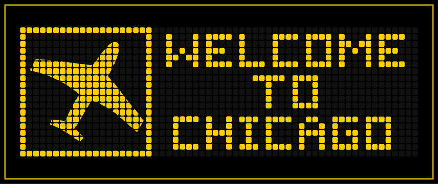 LED Digital board display text WELCOME TO chicago