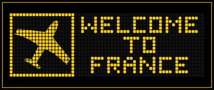LED Digital board display text WELCOME TO FRANCE