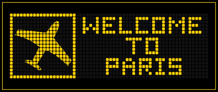 LED Digital board display text WELCOME TO paris