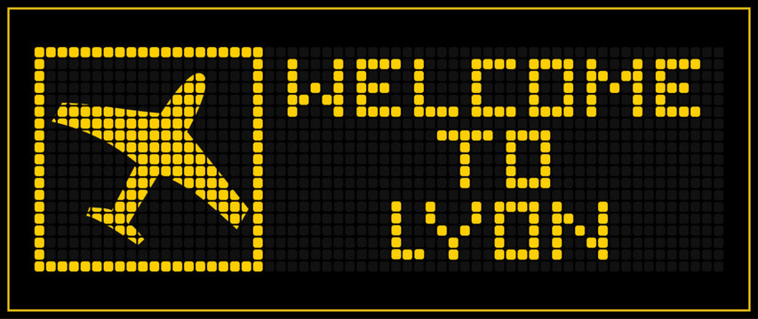 LED Digital board display text WELCOME TO lyon