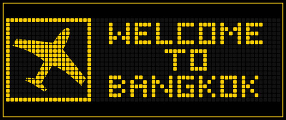 Naklejka premium LED Digital board display text WELCOME TO bangkok