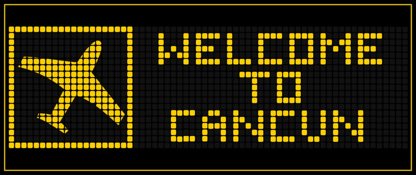 LED Digital board display text WELCOME TO CANCUN
