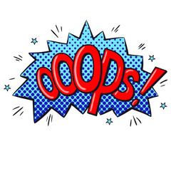 Comics text sound effects. Bubble speech phrase Ooops. Vector illustration