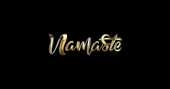 Namaste lettering text Animation. Handwritten in gold color with particles on the black background alpha channel. Great for greetings and events. These animated are easy to insert into any video