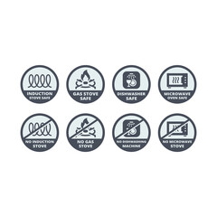 Induction and gas stove safe vector label set. Dishwasher and microwave safe icon set.