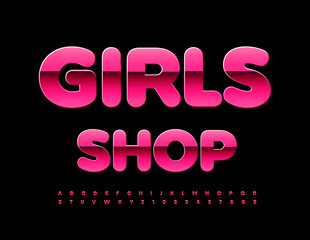 Vector glamorous logo Girls Shop. Pink Glossy Font. Fashion Alphabet Letters and Numbers set