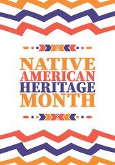 Native American Heritage Month. American Indian culture. Celebrate annual in in November in United States. Tradition Indian pattern. Poster and banner. Vector authentic ornament, ethnic illustration
