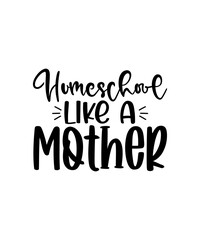 Homeschool SVG Bundle, Homeschool Mama SVG, Homeschool Mom svg, School svg, Mom svg
