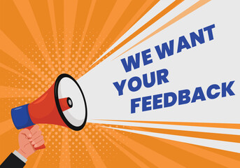 We want your feedback Banner for business, marketing and advertising. Vector illustration.