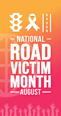 Fototapeta premium August is National Road Victim Month portrait or vertical background template. Holiday concept. background, banner, card, and poster design template with ribbon, text inscription and standard color.