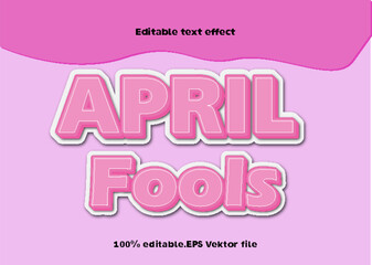 April Fools Editable Text Effect Style