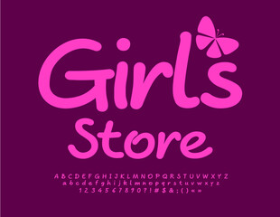 Fototapeta na wymiar Vector funny Signboard Girls Store. Creative Pink Font. Handwritten Alphabet Letters, Numbers and Symbols
