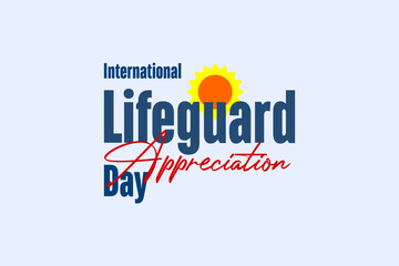 International Lifeguard Appreciation Day
