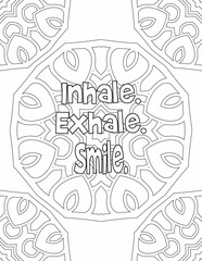 Inspiring Quotes Coloring Pages, Mandala Coloring Pages for Self-care for Kids and Adults