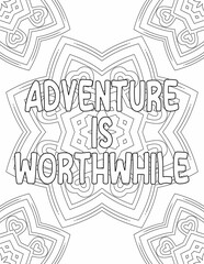 Printable Inspiring Quotes Coloring Pages, Mandala Coloring sheet for Personal Growth for Kids and Adults