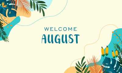 welcome august vector background.suitable for card ,banner , or poster - obrazy, fototapety, plakaty