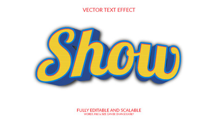 Show 3D Fully Editable Vector Eps Text Effect Template Design
