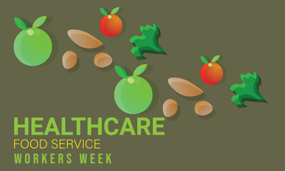 Healthcare food service workers week. background, banner, card, poster, template. Vector illustration.