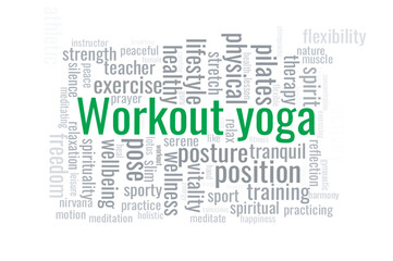 Illustration in the form of a cloud of words related to the workout yoga.