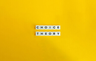 Choice Theory Banner. Letter Tiles on Yellow Background. Minimal Aesthetic.