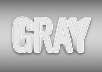Gray editable text effect colorless white tones