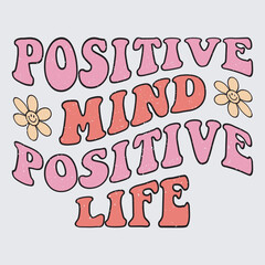 Retro Groovy Inspirational Quote  EPS, Files for Cutting, bag, cups, card, EPS 10