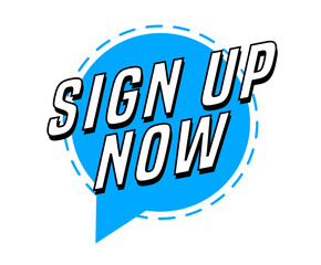 Colorful vector flat design banner sign up now. This sign is well adapted for web design.