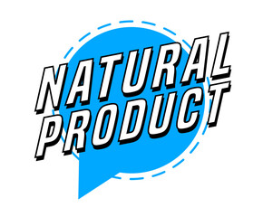 Colorful vector flat design banner natural product. This sign is well adapted for web design.