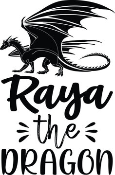 Raya the dragon