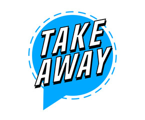 Colorful vector flat design banner take away. This sign is well adapted for web design.