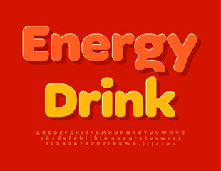 Vector marketing banner Energy Drink. Bright sticker Font. Creative set of Alphabet Letters, Numbers and Symbols
