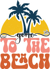 Funny Retro Groovy Wavy  Styled Multicolor Typography on White Background. Summer Sublimation  Quote, Saying, Slogan For Adventure Lover Outfits. 