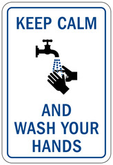 Hand washing sign and labels keep calm and wash your hands