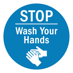 Hand washing sign and labels stop, wash your hands
