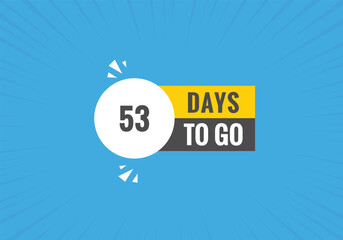 53 days to go countdown template. 53 day Countdown left days banner design
