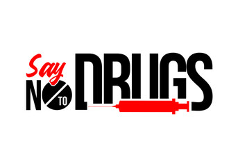 Say no to drug for health and welfare background