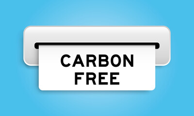White coupon banner with word carbon free from machine on blue color background