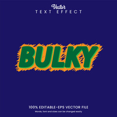 Bulky Simple Text Effect EPS File