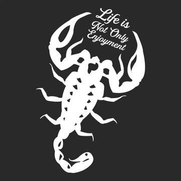 Scorpions vector t-shirt design, With Quotes with Life, is not only enjoyment. Unique and Trendy apparel design