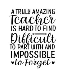 Teacher quotes lettering school sayings typography back to school teacher student book heart monogram sign shirt quote