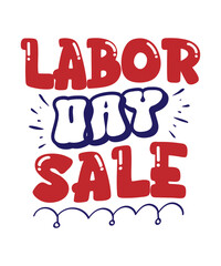 Labor Day Flag Shirt, Happy Labor Day Shirts, Patriotic T-Shirt, USA Shirt, American Labor Day Tee, Worker Shirt, American Shirtsm, We celebrate Labor Day svg , Labor Day Design, Workers Day, Cutting 